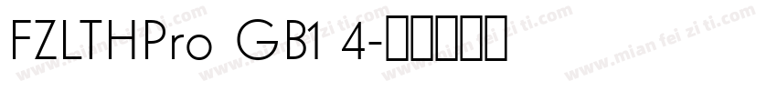 FZLTHPro GB1 4字体转换